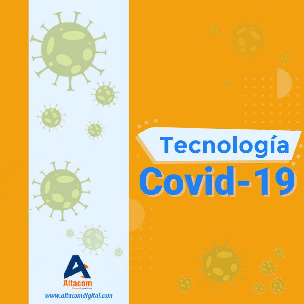 Tecnologia y Covid 19