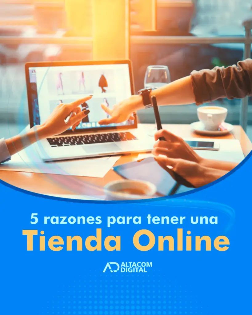 5 razones para tener una Tienda Online