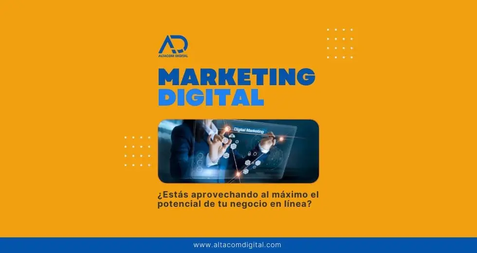 ¿Estás aprovechando al máximo el potencial de tu negocio en línea